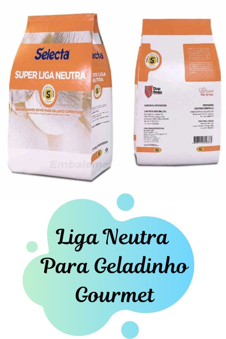 Liga Neutra Para Geladinho Gourmet Para Que Serve