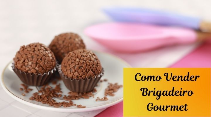 Como Vender Brigadeiro Gourmet e Faturar Alto [2024]