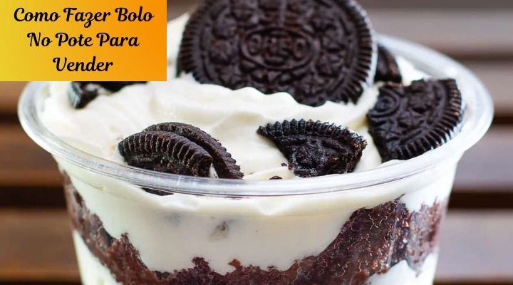 ➞🥇Como Fazer Bolo no Pote para Vender➞🍰【Passo a Passo】