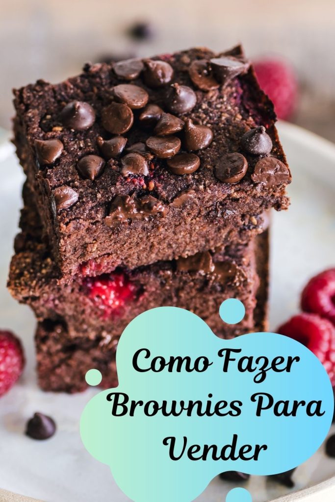 como fazer brownies para vender 683x1024 - Como Fazer Brownies Para Vender? Passo a Passo Completo