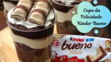 Copo da Felicidade Kinder Bueno: Faça e Venda Muito!