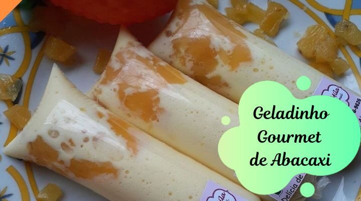 Geladinho Gourmet de Abacaxi: Faça e Venda o Ano Todo!