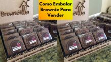 Como Embalar Brownie Para Vender: Passo a Passo Completo