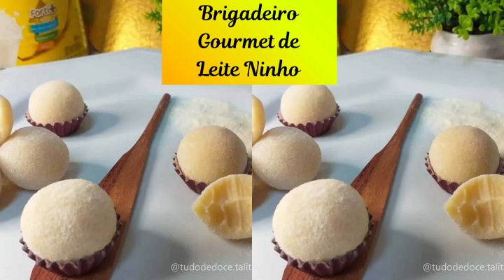 Brigadeiro Gourmet de Leite Ninho – Melhor Receita de 2024