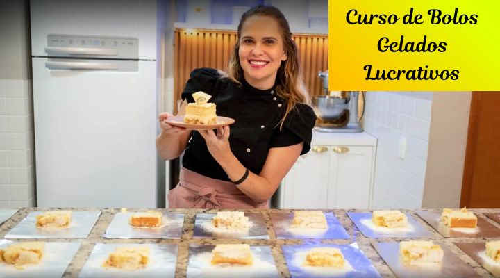 Curso de Bolos Gelados Lucrativos – Chef Ísis Alvarez