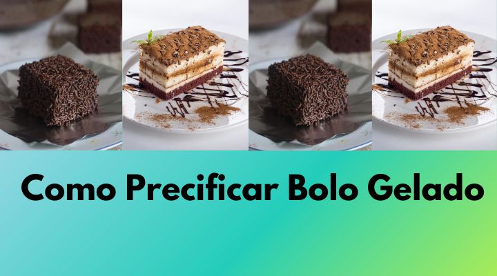 Por Quanto Vender um Pedaço de Bolo Gelado? [2024]