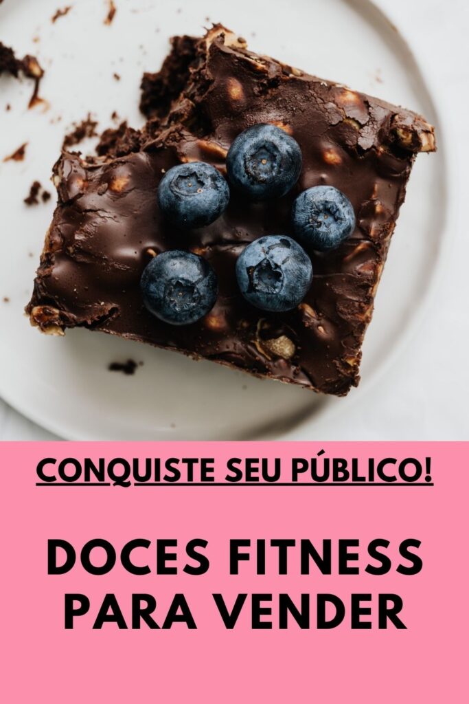 doces fitness para vender 683x1024 - 7 Ideias de Doces Fitness para Vender e Conquistar Seu Público