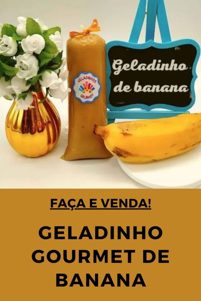 geladinho gourmet de banana 683x1024 - Geladinho Gourmet de Banana: Como Fazer Para Vender