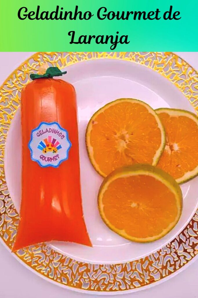 geladinho gourmet de laranja 683x1024 - Geladinho Gourmet de Laranja: Como Fazer Para Vender