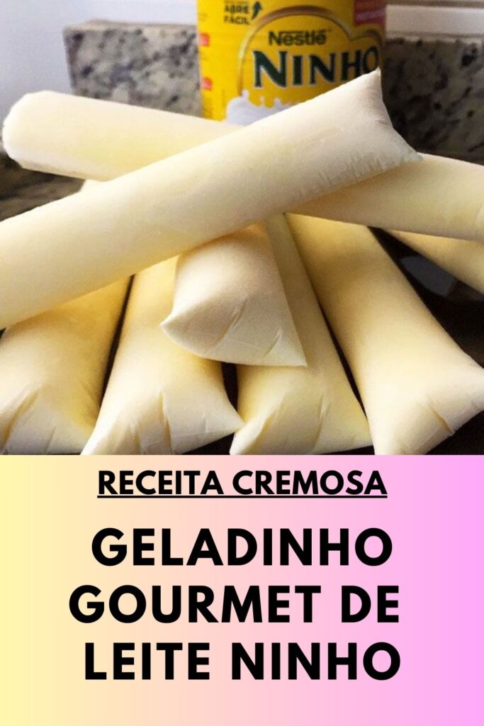 geladinho gourmet de leite ninho 683x1024 - Geladinho Gourmet de Leite Ninho: Faça e Venda Muito