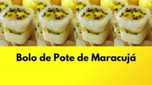 Bolo de Pote de Maracujá: Como Fazer Para Vender