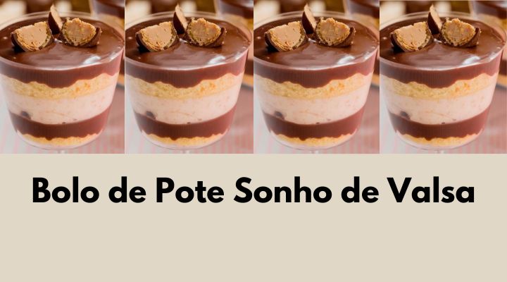 Bolo de Pote Sonho de Valsa para Vender, Encantar e Lucrar