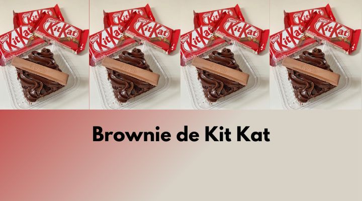 Brownie de Kit Kat Para Vender: Receita Passo a Passo
