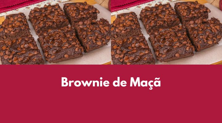 Brownie de Maçã: Receita Fácil Para Vender Muito