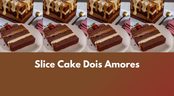 Slice Cake Dois Amores: Como Fazer Para Vender
