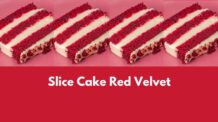 Slice Cake Red Velvet: Como Fazer Para Vender Muito