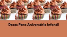 Doces Para Aniversário Infantil: 7 Ideias e Inspirações Baratas