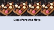 Doces Para Ano Novo: 5 Receitas Passo a Passo