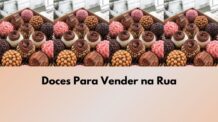 Doces Para Vender na Rua: 7 Opções Simples e Lucrativas