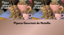 Pipoca Gourmet de Nutella: Como Fazer Para Vender