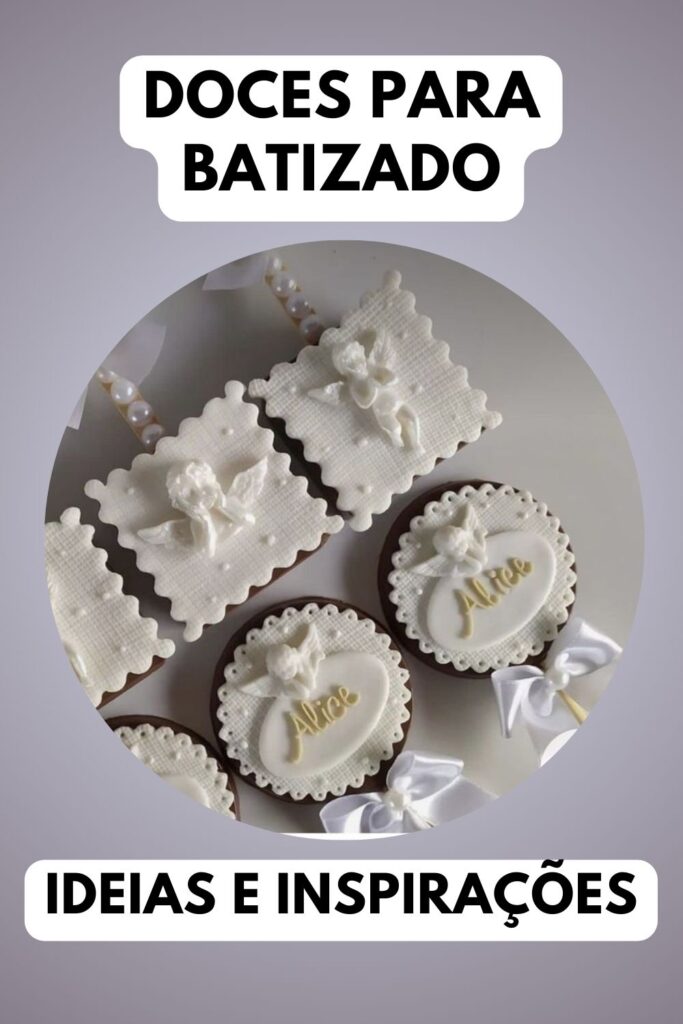 doces para batizado 683x1024 - Doces Para Batizado: 12 Ideias e Inspirações