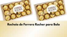 Recheio de Ferrero Rocher para Bolo: Receita Completa