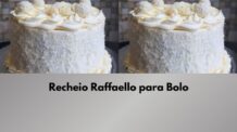 Recheio Raffaello para Bolo: Receita Passo a Passo