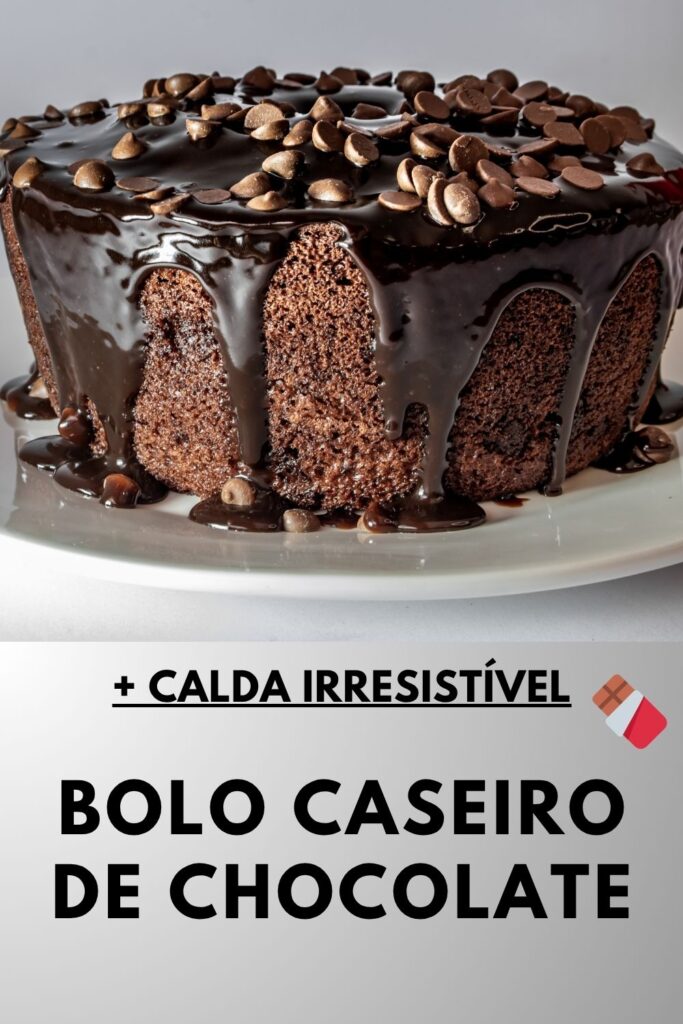 Bolo Caseiro de Chocolate com cobertura perfeita