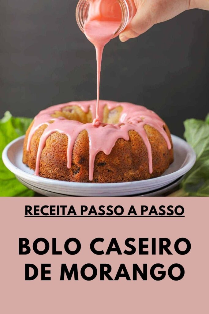 Bolo Caseiro de Morango Fofinho com Cobertura