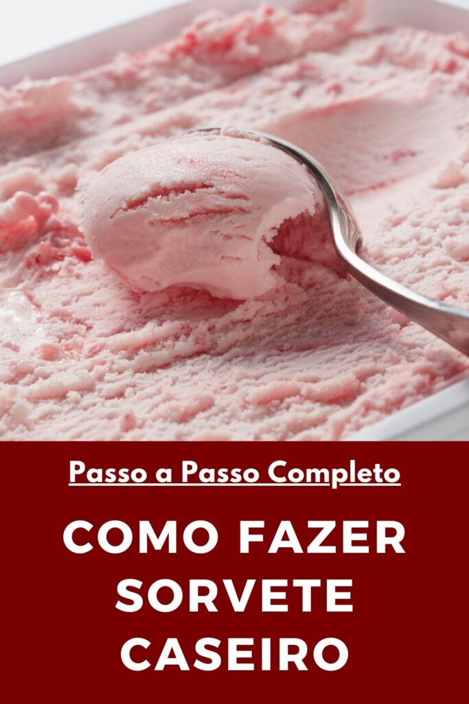 Como Fazer Sorvete Caseiro para Vender e Lucrar Muito