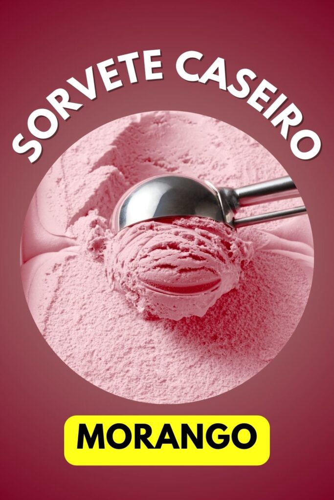 Sorvete Caseiro de Morango Cremoso e Fácil